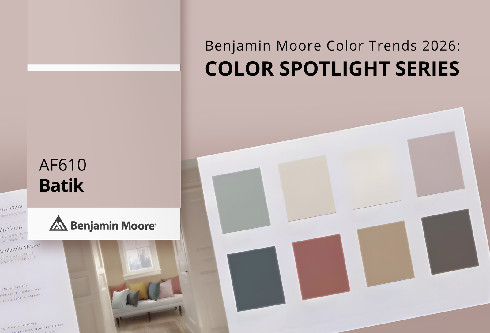 Batik AF‑610 | Benjamin Moore Color Trends 2026 | Clement's Paint